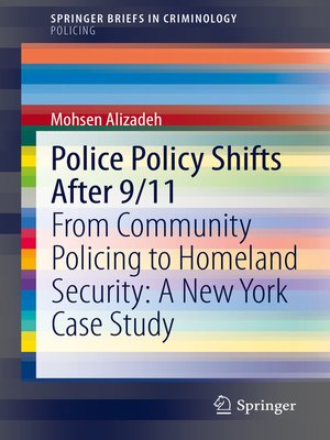 cover image of Police Policy Shifts After 9/11